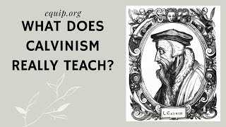 What Does Calvinism Really Teach [upl. by Oremor591]