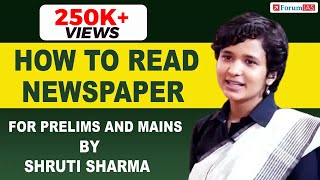 How to Read Newspaper for Prelims and Mains  Shruti Sharma  AIR1 UPSC CSE 2021  Forum IAS [upl. by Negiam]