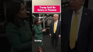 Trump Says He Wont Accept Salary or Pension Pay [upl. by Ayekam]