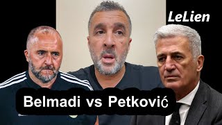 Belmadi vs Petković  Comparaison de Mustapha Maâzouzi [upl. by Seto]