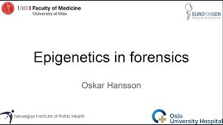 Epigenetics in forensics PhD trial lecture [upl. by Hedvige]