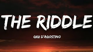 Gigi DAgostino  The Riddle Lyrics [upl. by Thibault]