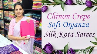 Silk Kota Chinon Crepe Soft Organza SareesNarmadha Saree House crepesarees organza [upl. by Eeram]