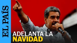 VENEZUELA  Maduro quotDecreto el adelanto de la Navidad para el 1 de octubrequot  EL PAÍS [upl. by Ysdnyl743]