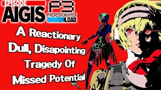 Making A Tragedy Worse  An Episode Aigis Reload Review [upl. by Halbeib]