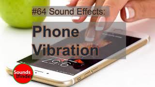 64 Phone Vibrator Sounds Vibration Cell SMS Cell Phone Vibration Sound Effects Half Hour [upl. by Ynoffit919]