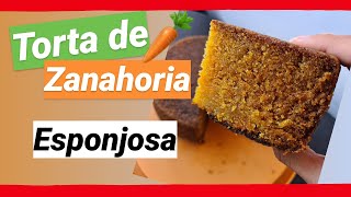 🥕Torta de Zanahoria 🥕  ESPONJOSA  FÁCIL  RÁPIDA [upl. by Anitel]