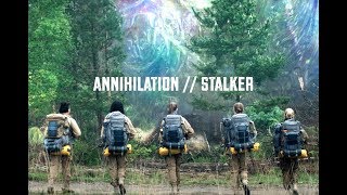 Annihilation  Stalker [upl. by Lawtun537]