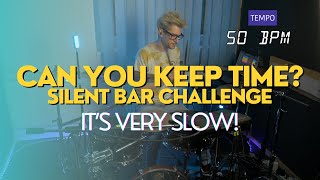 Timing Practice Silent 4th Bar  50 BPM Drum Loop [upl. by Trout183]