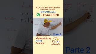 Clases de refuerzo de Matemática Física Química Popayán Cauca [upl. by Ainafetse]