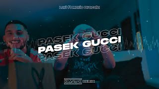 Larí ft Mario Dracula  Pasek Gucci La La La Krystek Remix [upl. by Birdie]