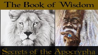 Bible Apocrypha Book of the Wisdom of Solomon Quotes from secret Bible verses [upl. by Sila]