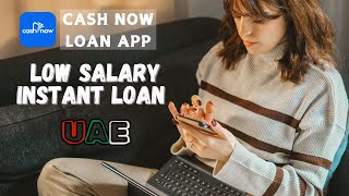 CASHNOW Loan app  Personal Loan App  Cash Loan App UAE [upl. by Auqinihs]