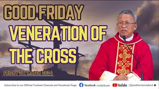 quotGood Friday  Veneration of the crossquot  3292024 Misa ni Fr Ciano Ubod sa SVFP [upl. by Awahsoj]