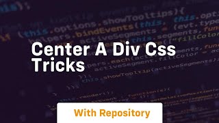 center a div css tricks [upl. by Lehpar269]