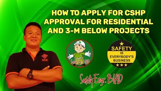 How to Apply for Approval of Construction Safety And Health Program CSHP  Residential Projects [upl. by Tilla431]