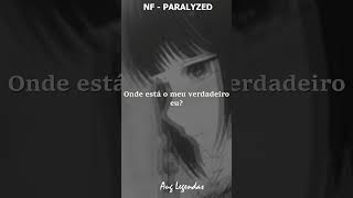 uma parte legendada de Paralyzed NF legendada music traducaoptbr lyrics traducoes musica [upl. by Hinch]