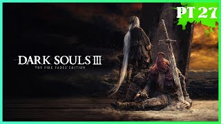 Lorian amp Lothric  Dark Souls 3  Power Pally Build   PT 27 [upl. by Erdnua915]