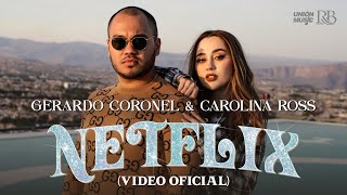 Gerardo Coronel quotEl Jerryquot X Carolina Ross  Netflix Video Oficial [upl. by Sugihara512]