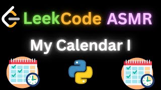 ASMR LeetCode My Calendar I  Chill Coding [upl. by Gnov]