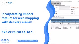 Incorporating import feature for area mapping with delivery branch  TechnosysInt [upl. by Elnar]