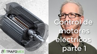 CONTROL DE MOTORES ELÉCTRICOS parte 1 ✅ [upl. by Linskey]