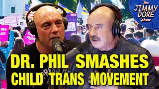 We’re Being Lied To About ‘Gender Affirming Care’ – Dr Phil To Rogan [upl. by Anelliw250]