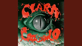 Clara Crocodilo [upl. by Alyal]