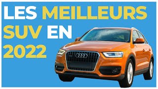 Meilleurs SUV  les plus fiables Top 2022 [upl. by Kralc]