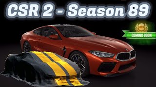 CSR2  Season 89  Next Prestige Crew and Duality Cup Cars Info [upl. by Adyan]