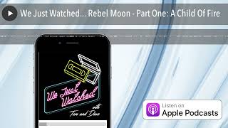 We Just Watched Rebel Moon  Part One A Child Of Fire [upl. by Morganica42]