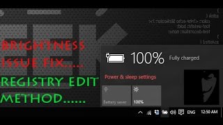 Windows 10 Brightness adjustment issue Registry edit PERMANENT fix [upl. by Asylla553]