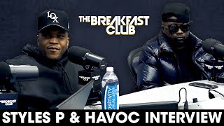 Styles P amp Havoc Talk New Collab Album NYC Love Loyalty  More [upl. by Sirovaj]