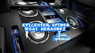 Me Voy De Ti Fidel Rueda EPICENTER SPIDER [upl. by Misha]