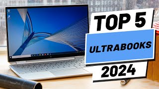 Top 5 BEST Ultrabooks In 2024 [upl. by Eeltrebor]