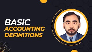 Accounting Definition  Basic Concepts  Interviews concepts [upl. by Trembly]