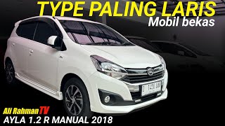 DAIHATSU AYLA BEKAS MURAH 1200 CC TYPE R MANUAL 2018 [upl. by Osmen843]