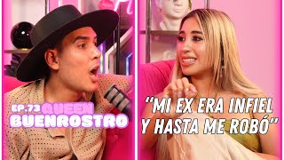 Hablemos De Tal  Ep 73  “CHISME QUEEN BUENROSTRO MI EX ERA INFIEL Y HASTA ME ROBÓ”  UnTalFredo [upl. by Hairahcez586]