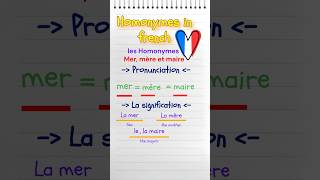 Homonymes in french quotMerquot quotmèrequot And quotmairequot [upl. by Haduj]