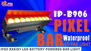 IP B906IP65 9x6in1 Led battery powered bar light pixel effect [upl. by Siri]