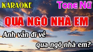 Qua Ngõ Nhà Em Karaoke Tone Nữ  Gm  Karaoke Dễ Hát  Beat Mới [upl. by Madge]