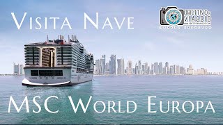 Visita Nave MSC World Europa 2023 [upl. by Gwyneth792]