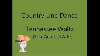 Tennessee waltz Country Line Dance [upl. by Mellman]