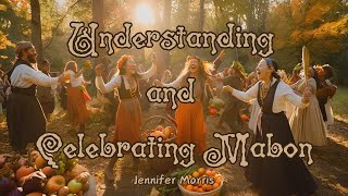 Understanding and Celebrating Mabon 2024 09 14 [upl. by Nyer]