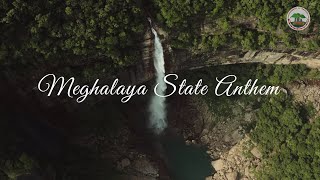 Meghalaya State Anthem [upl. by Thirzi]