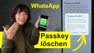 WhatsApp Tipp Passkey wieder deaktivieren Smartphone einfach erklärt [upl. by Eirovi]