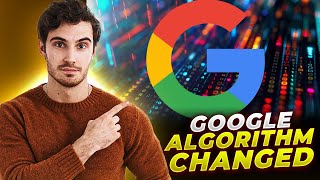 Google Changed the Algorithm  INTERNET WILL NEVER BE THE SAME [upl. by Morly]