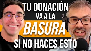 Experto en ONGs desvela la cruda realidad sobre las donaciones  Pablo Melchor  Podcast 69 [upl. by Saravat]