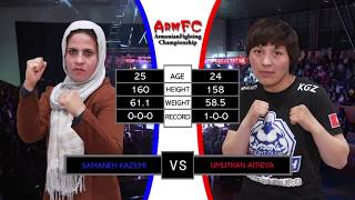 ArmFC16 Samaneh Kazemi vs Umutkan Aitiev HD [upl. by Coppock]