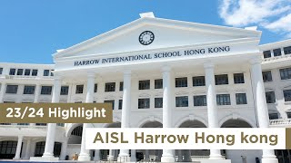 2324 Highlights  Harrow Hong Kong [upl. by Dosi86]